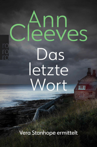 Ann Cleeves: Das letzte Wort
