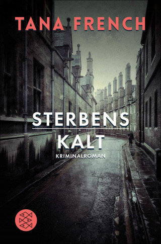 Tana French: Sterbenskalt