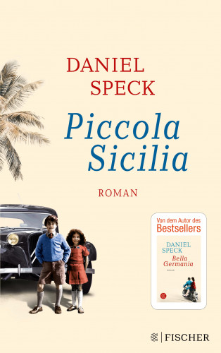 Daniel Speck: Piccola Sicilia