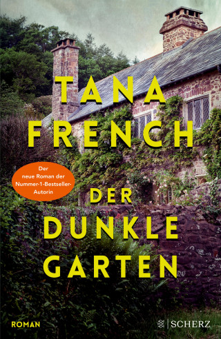 Tana French: Der dunkle Garten