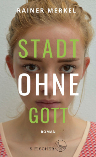 Rainer Merkel: Stadt ohne Gott