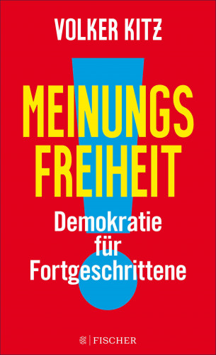 Volker Kitz: Meinungsfreiheit!
