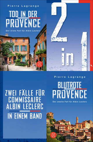 Pierre Lagrange: Tod in der Provence / Blutrote Provence – Zwei Fälle für Commissaire Albin Leclerc in einem Band