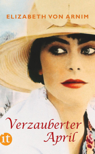 Elizabeth von Arnim: Verzauberter April