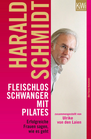 Harald Schmidt: Fleischlos schwanger mit Pilates