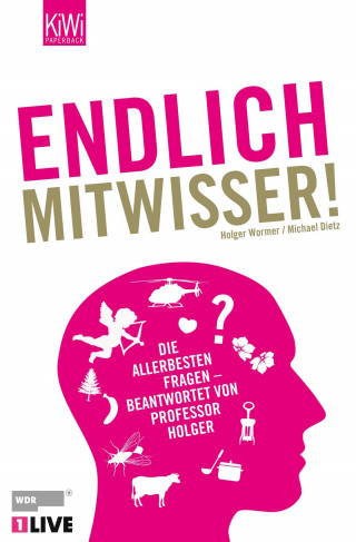 Holger Wormer, Michael Dietz: Endlich Mitwisser