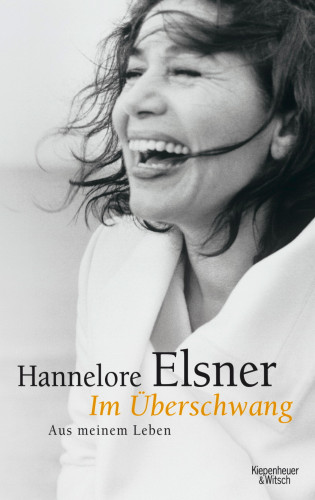 Hannelore Elsner: Im Überschwang