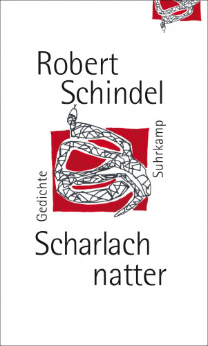 Robert Schindel: Scharlachnatter