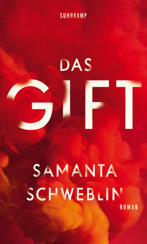 Samanta Schweblin: Das Gift