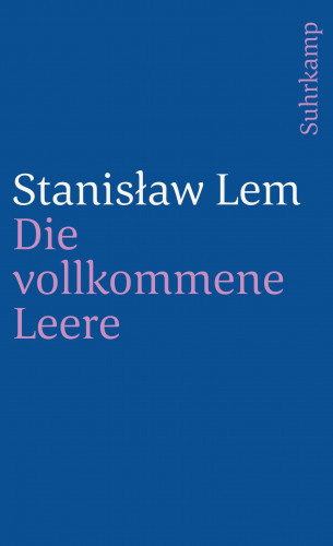 Stanisław Lem: Die vollkommene Leere