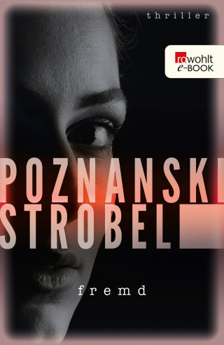 Ursula Poznanski, Arno Strobel: Fremd