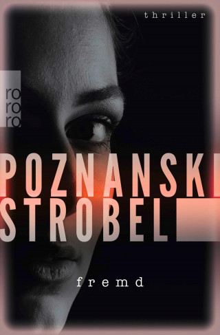 Ursula Poznanski, Arno Strobel: Fremd
