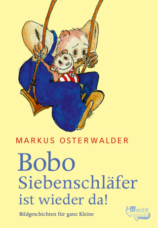 Markus Osterwalder: Bobo Siebenschläfer ist wieder da