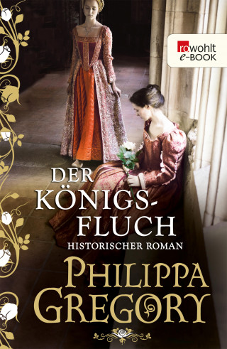Philippa Gregory: Der Königsfluch
