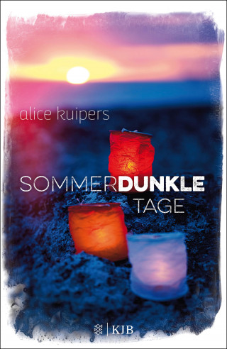 Alice Kuipers: Sommerdunkle Tage