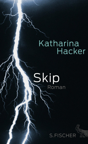 Katharina Hacker: Skip