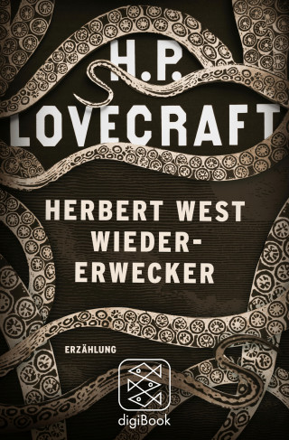 H.P. Lovecraft: Herbert West Wiedererwecker