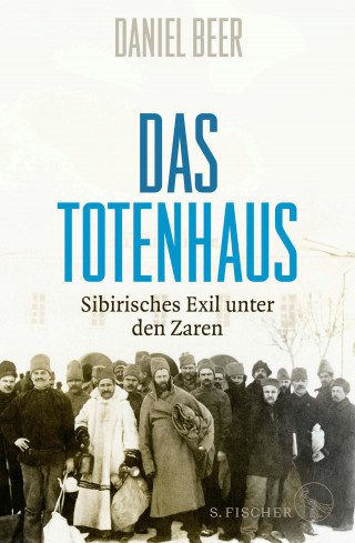 Daniel Beer: Das Totenhaus