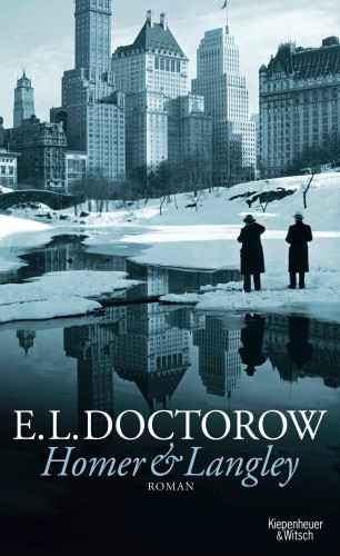 E.L. Doctorow: Homer & Langley