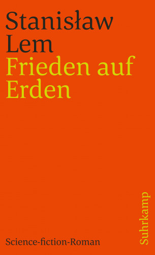 Stanisław Lem: Frieden auf Erden