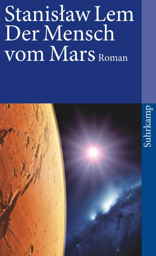 Stanisław Lem: Der Mensch vom Mars