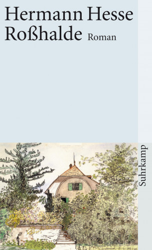 Hermann Hesse: Roßhalde