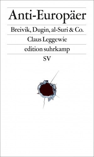 Claus Leggewie: Anti-Europäer