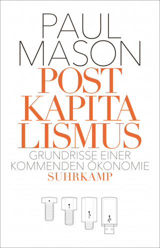 Paul Mason: Postkapitalismus