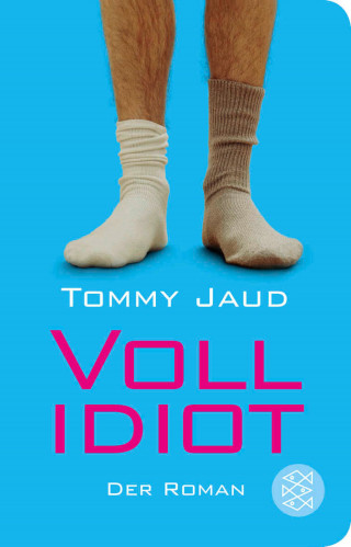 Tommy Jaud: Vollidiot