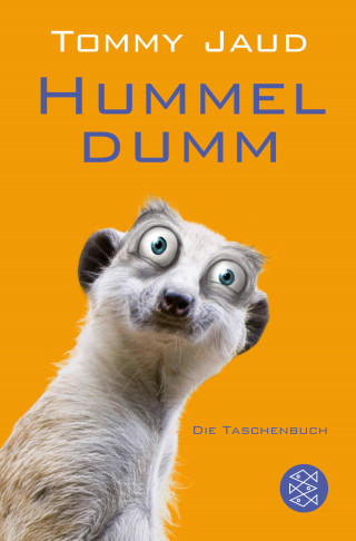 Tommy Jaud: Hummeldumm