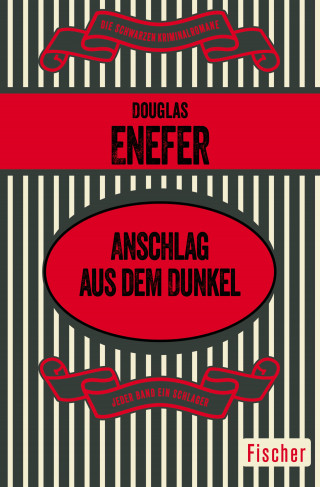 Douglas Enefer: Anschlag aus dem Dunkel