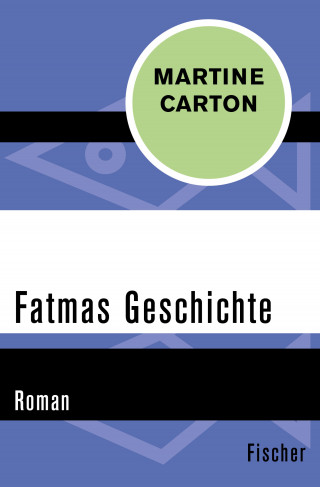 Martine Carton: Fatmas Geschichte