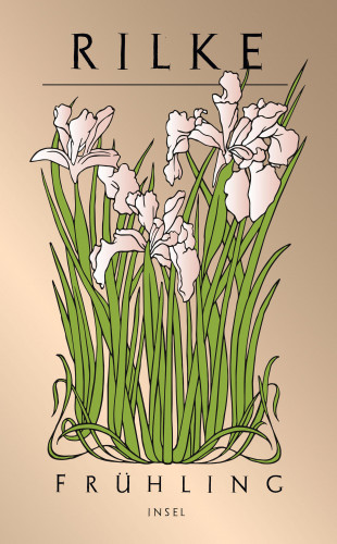 Rainer Maria Rilke: Frühling