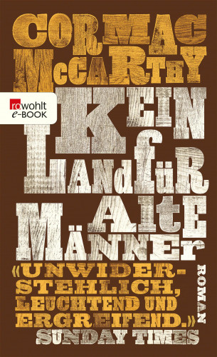 Cormac McCarthy: Kein Land für alte Männer