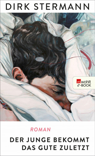 Dirk Stermann: Der Junge bekommt das Gute zuletzt