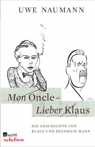 Dr. Uwe Naumann: Mon Oncle - Lieber Klaus