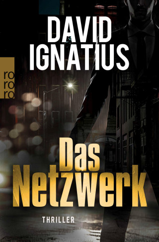 David Ignatius: Das Netzwerk