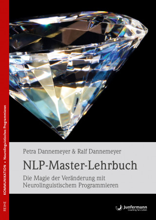 Petra Dannemeyer, Ralf Dannemeyer: NLP-Master-Lehrbuch
