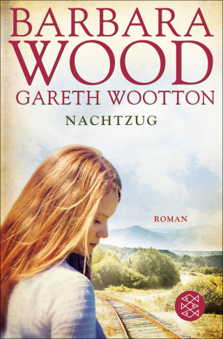 Barbara Wood, Gareth Wootton: Nachtzug