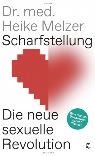 Heike Melzer: Scharfstellung