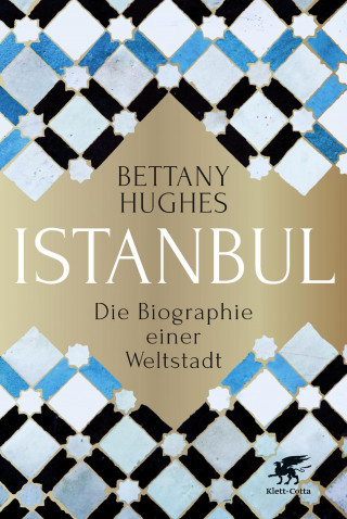 Bettany Hughes: Istanbul