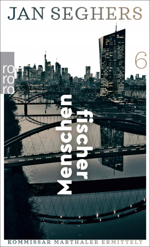 Jan Seghers: Menschenfischer