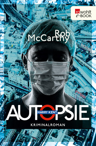 Rob McCarthy: Autopsie
