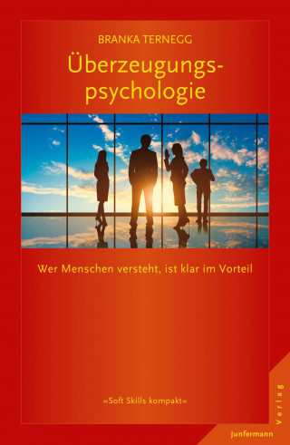 Branka Ternegg: Überzeugungspsychologie