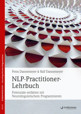 Petra Dannemeyer, Ralf Dannemeyer: NLP-Practitioner-Lehrbuch