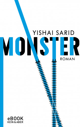 Yishai Sarid: Monster