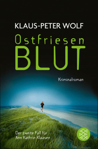 Klaus-Peter Wolf: Ostfriesenblut