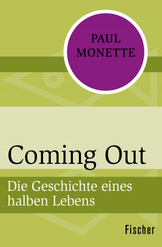 Paul Monette: Coming Out