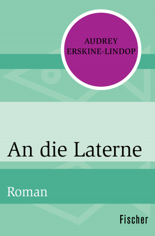 Audrey Erskine-Lindop: An die Laterne