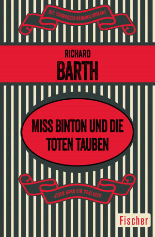 Richard Barth: Miss Binton und die toten Tauben